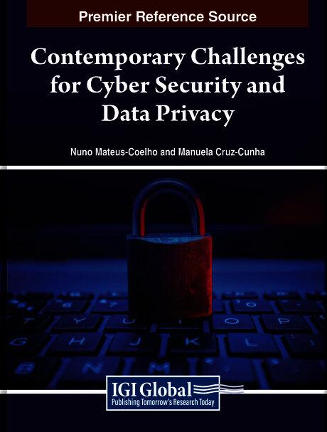 Contemporary Challenges for Cyber Security and Data Privacy