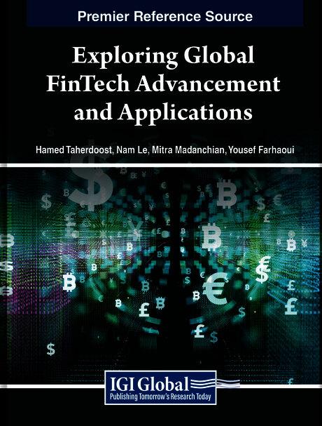 Exploring Global FinTech Advancement and Applications