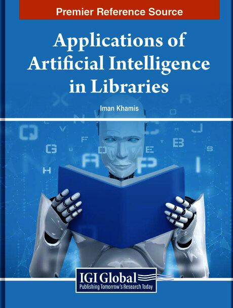 Applications of Artificial Intelligence in Libraries