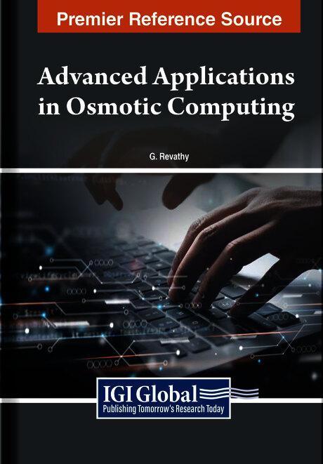 Advanced Applications in Osmotic Computing