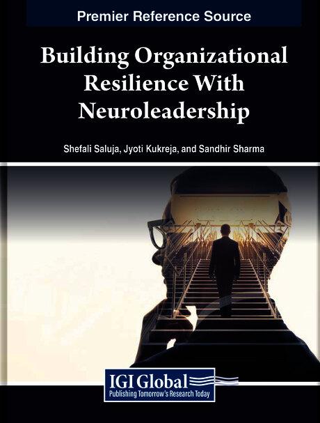 Building Organizational Resilience With Neuroleadership