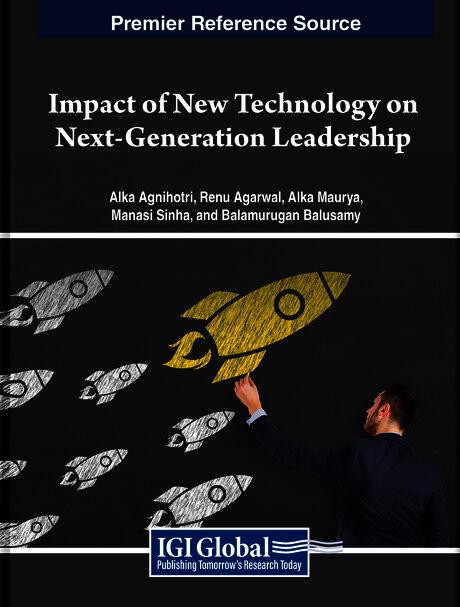 Impact of New Technology on Next-Generation Leadership
