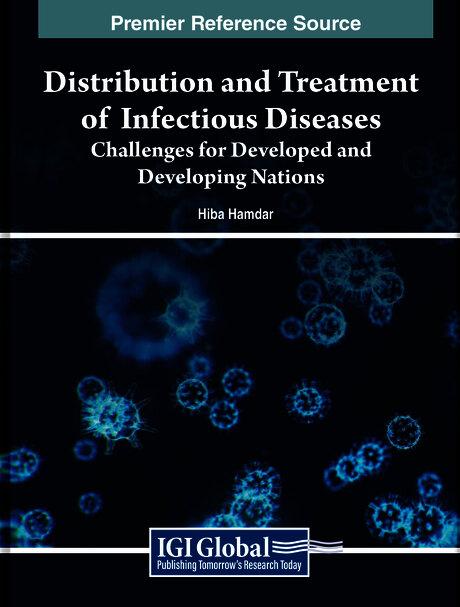 Distribution and Treatment of Infectious Diseases: Challenges for Developed and Developing Nations