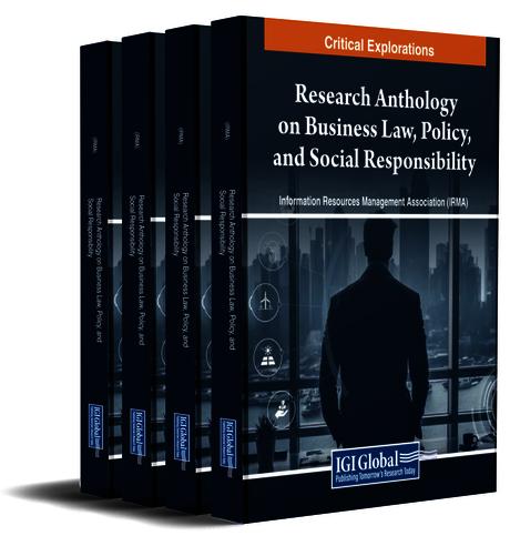 Research Anthology on Business Law, Policy, and Social Responsibility by Information Resources Management Association