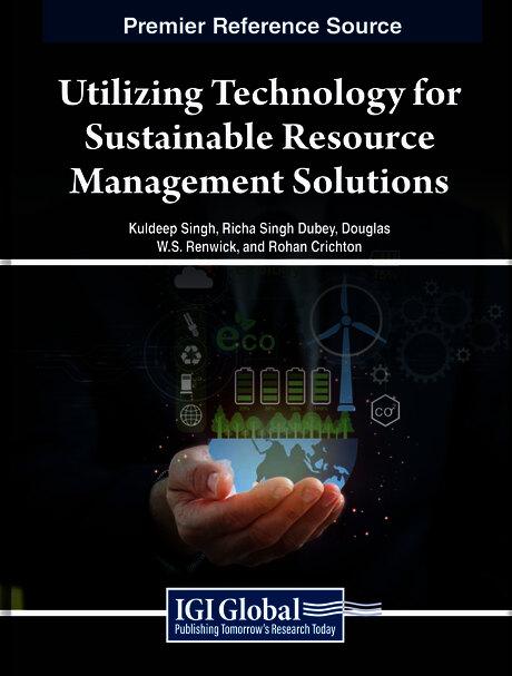 Utilizing Technology for Sustainable Resource Management Solutions
