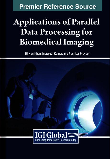 Applications of Parallel Data Processing for Biomedical Imaging
