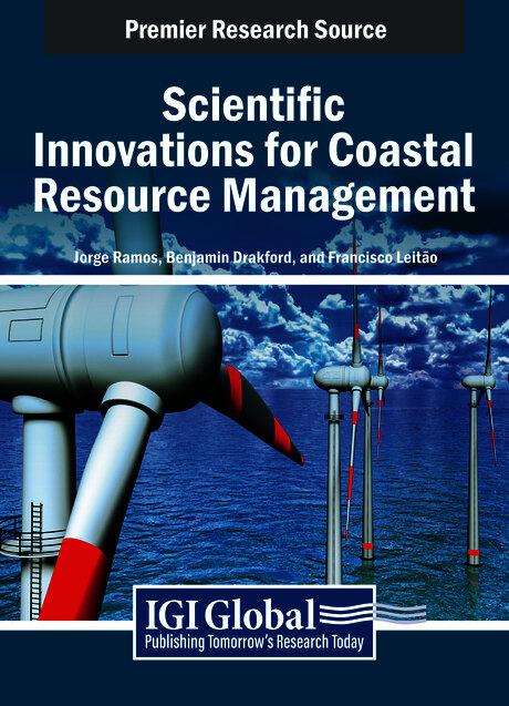 Scientific Innovations for Coastal Resource Management by Benjamin Drakeford, Francisco Leitão, Jorge Ramos