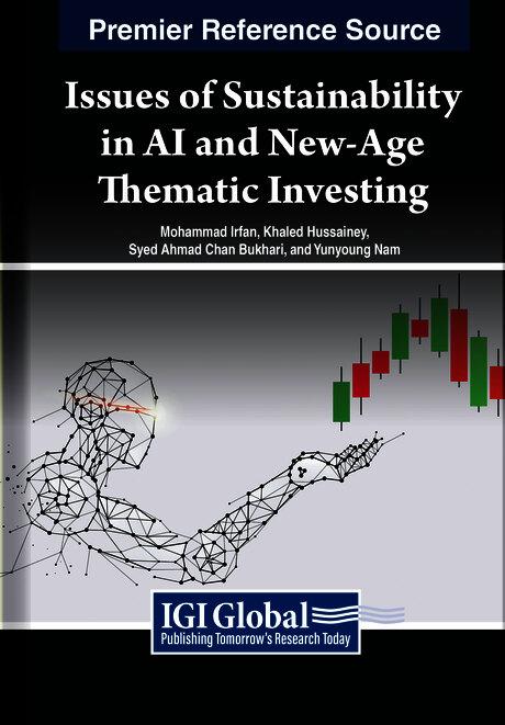 Issues of Sustainability in AI and New-Age Thematic Investing by Khaled Hussainey, Mohammad Irfan, Syed Ahmad Chan Bukhari, Yunyoung Nam
