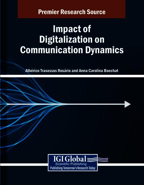 Impact of Digitalization on Communication Dynamics by Albérico Travassos Rosário, Anna Carolina Boechat