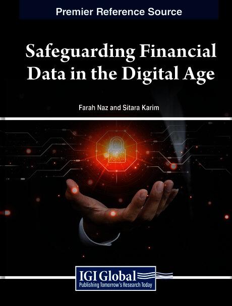 Safeguarding Financial Data in the Digital Age