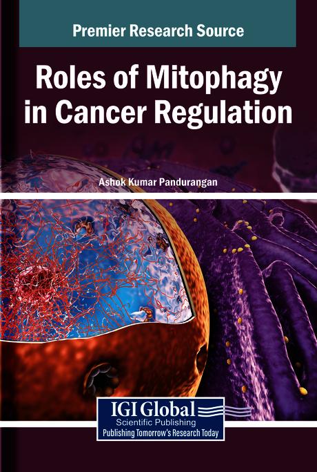 Roles of Mitophagy in Cancer Regulation by Ashok Kumar Pandurangan