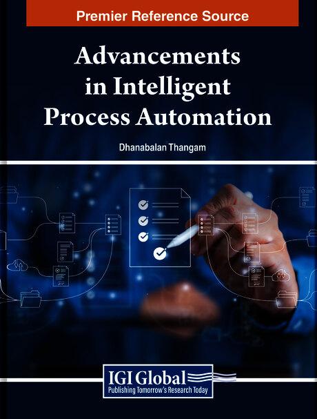 Advancements in Intelligent Process Automation
