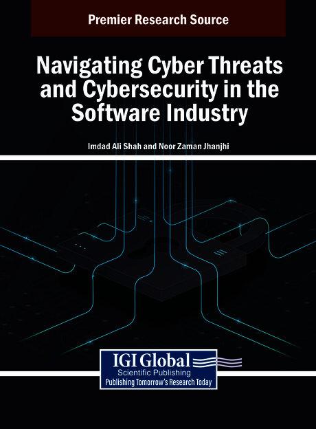 Navigating Cyber Threats and Cybersecurity in the Software Industry