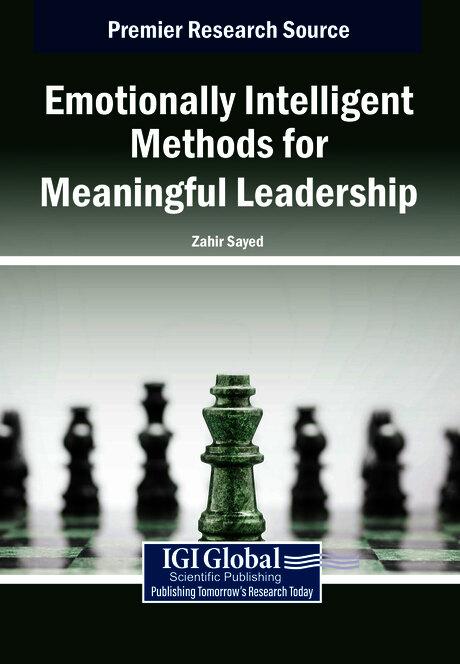Emotionally Intelligent Methods for Meaningful Leadership