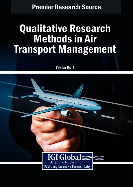 Qualitative Research Methods in Air Transport Management