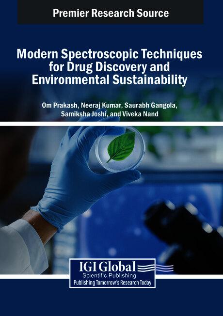 Modern Spectroscopic Techniques for Drug Discovery and Environmental Sustainability