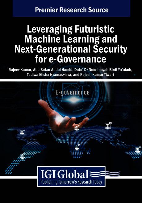 Leveraging Futuristic Machine Learning and Next-Generational Security for e-Governance