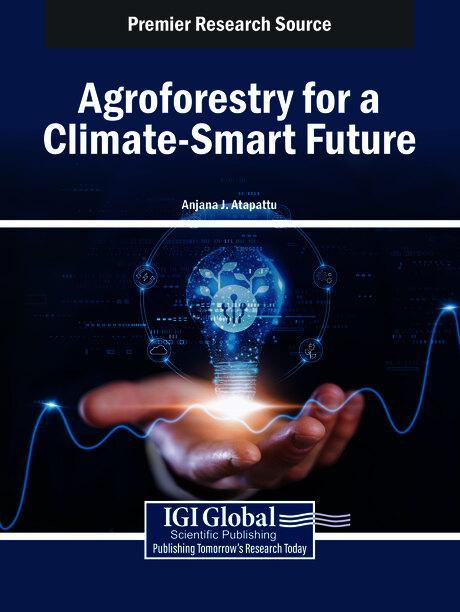 Agroforestry for a Climate-Smart Future by Anjana J. Atapattu