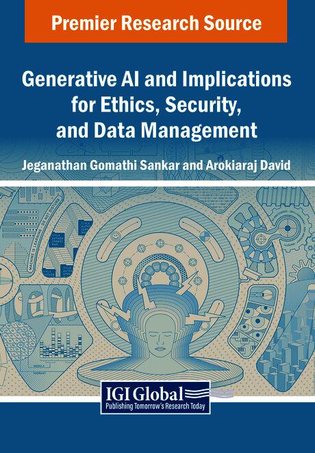 Generative AI and Implications for Ethics, Security, and Data Management