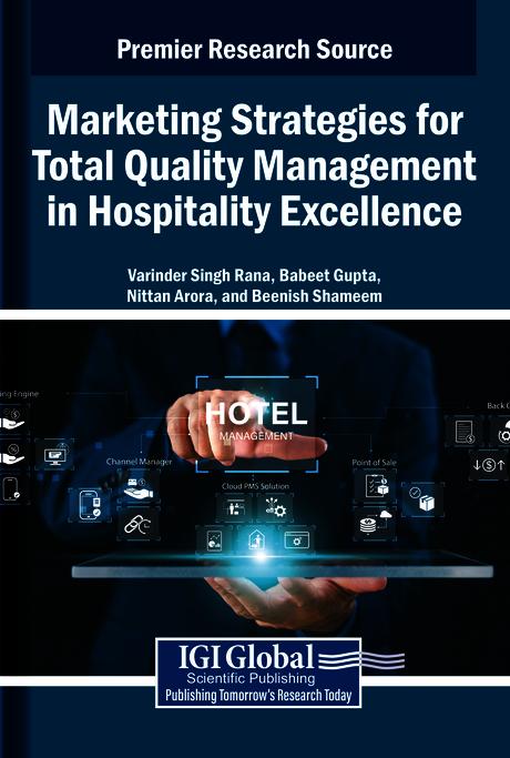 Marketing Strategies for Total Quality Management in Hospitality Excellence by Babeet Gupta, Beenish Shameem, Nittan Arora, Varinder Singh Rana