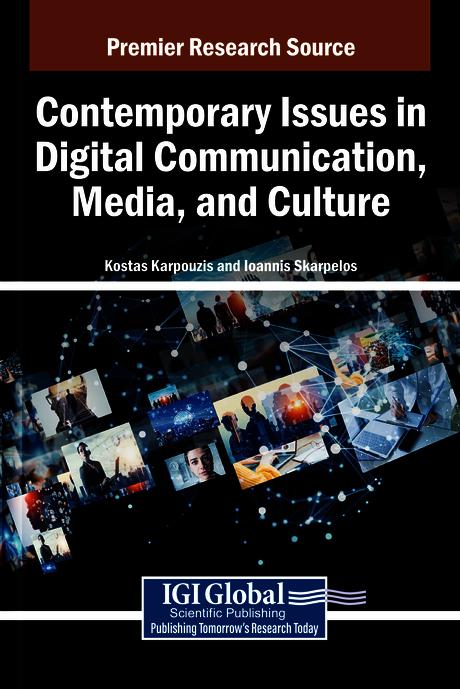 Contemporary Issues in Digital Communication, Media, and Culture