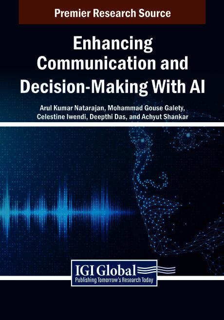 Enhancing Communication and Decision-Making With AI