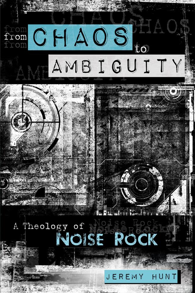 From Chaos to Ambiguity by Jeremy Hunt