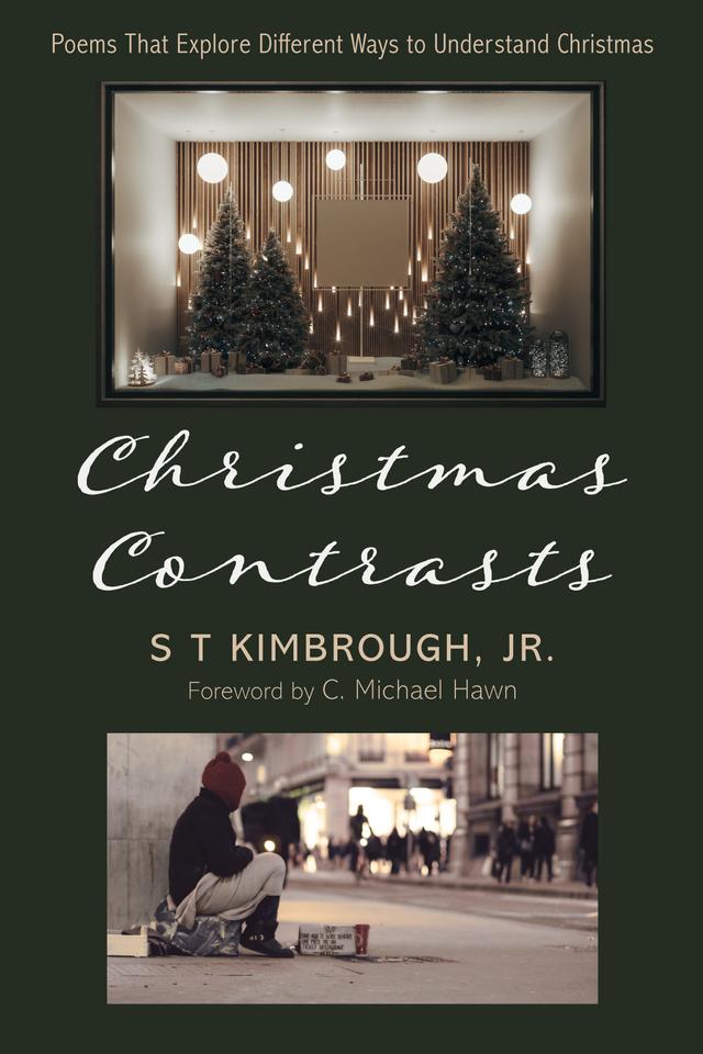 Christmas Contrasts by C. Michael Hawn, S T Kimbrough Jr.