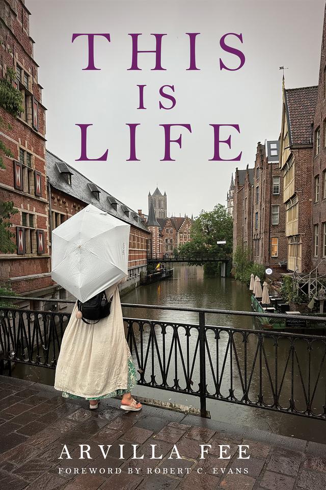 This Is Life by Arvilla Fee, Robert C. Evans