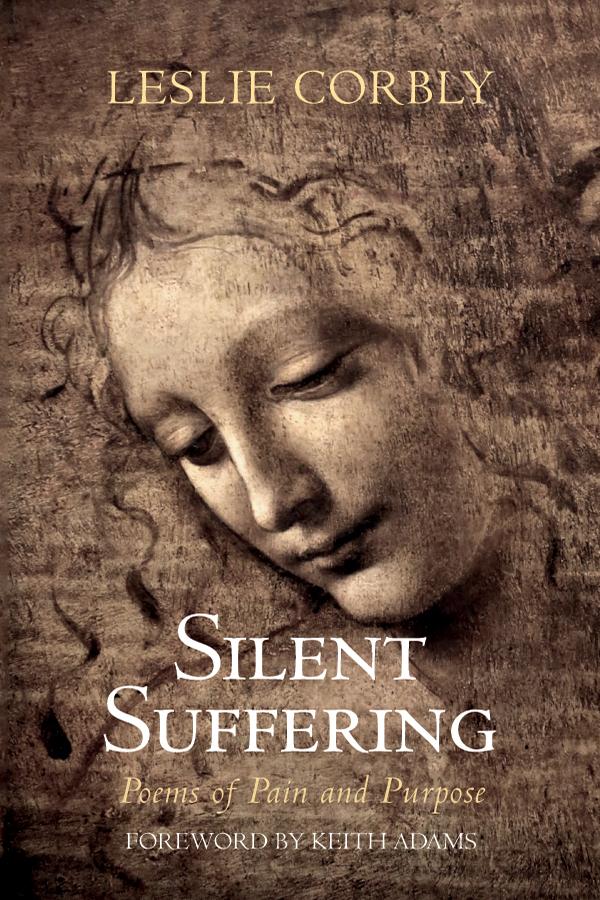 Silent Suffering by Keith Adams, Leslie Corbly
