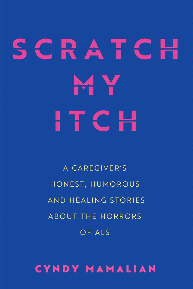 Scratch My Itch by Cyndy Mamalian