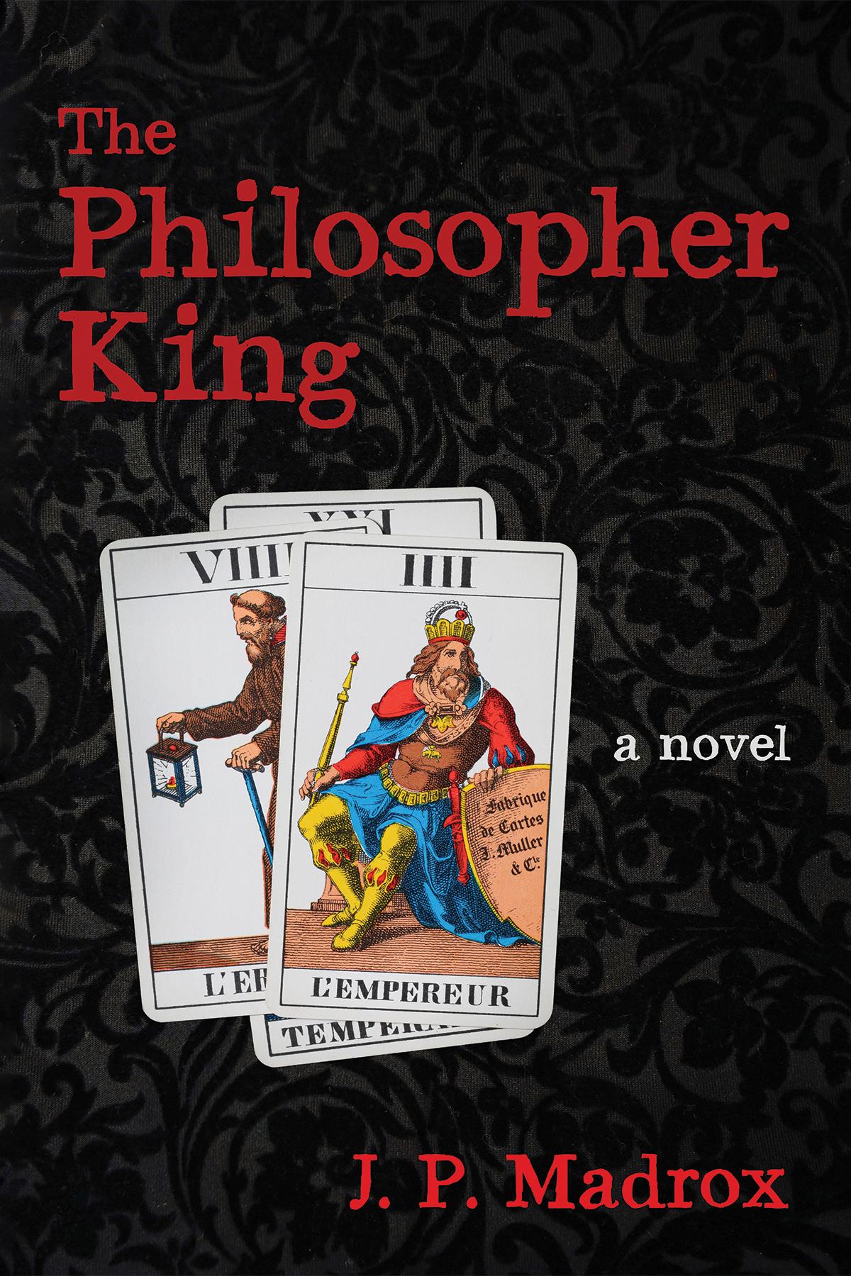 The Philosopher King
