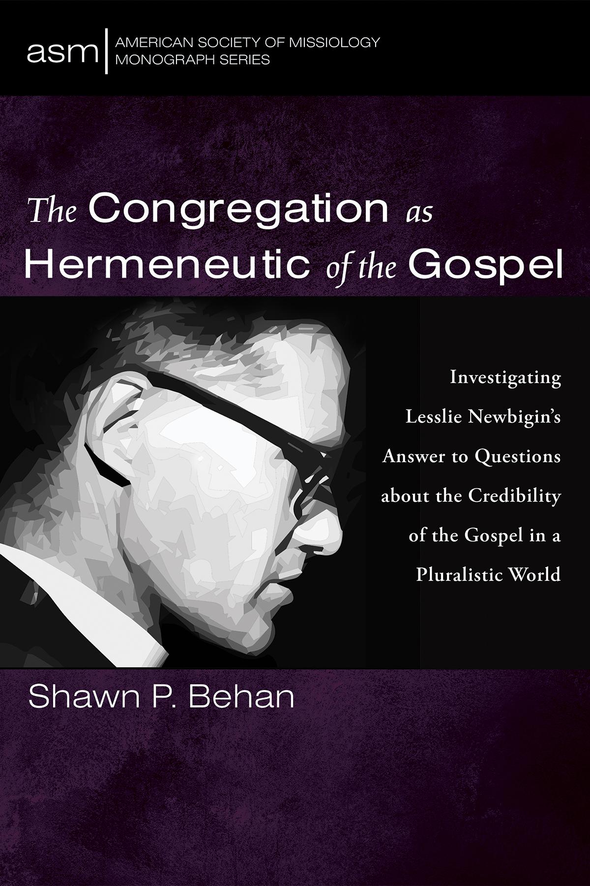 The Congregation as Hermeneutic of the Gospel