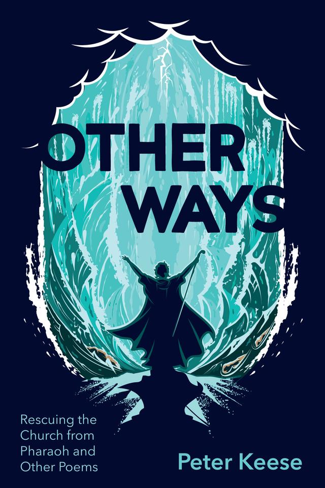 Other Ways by Peter Keese