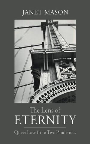 The Lens of Eternity by Janet Mason