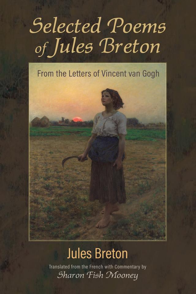 Selected Poems of Jules Breton by Jules Breton, Sharon Fish Mooney