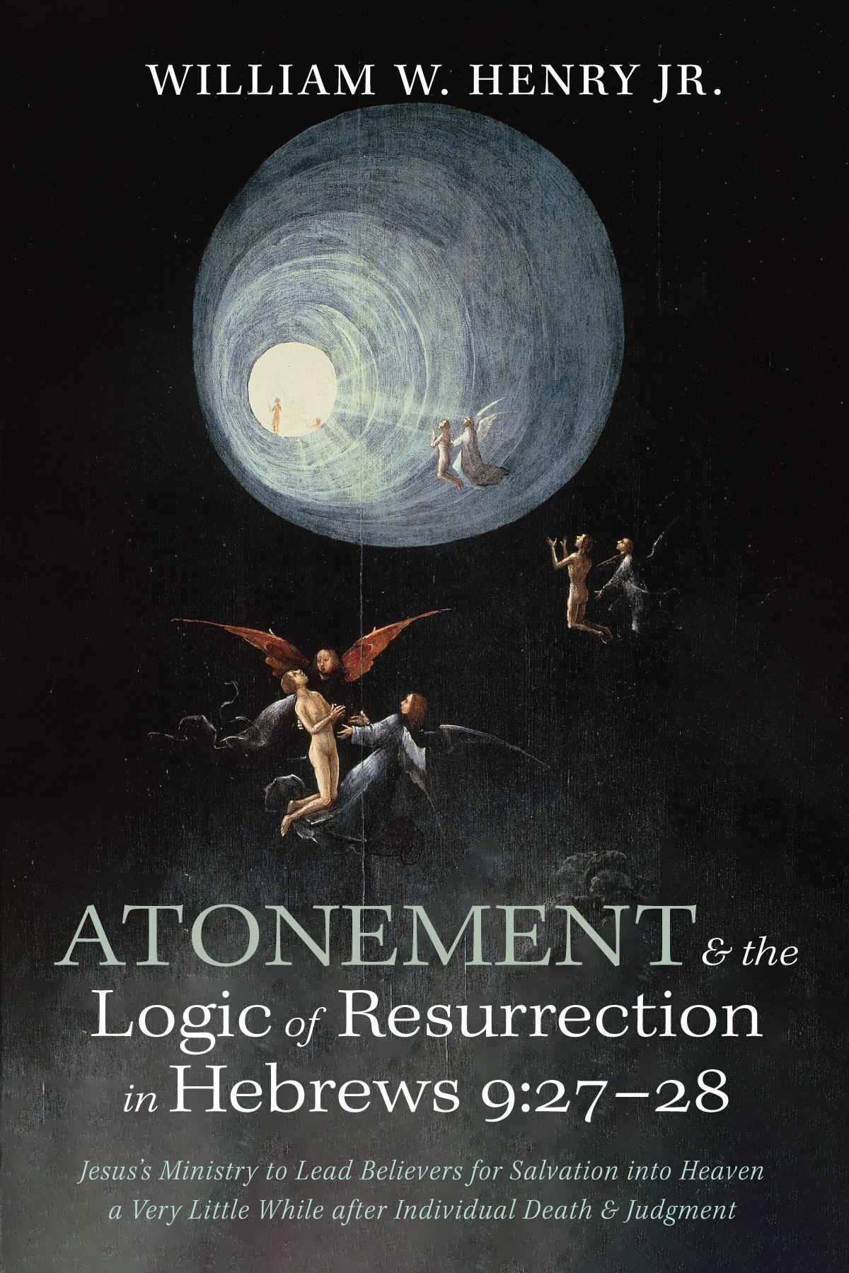 Atonement and the Logic of Resurrection in Hebrews 9:27–28