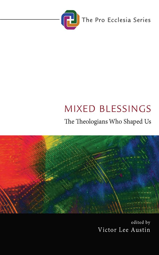Mixed Blessings by Victor Lee Austin