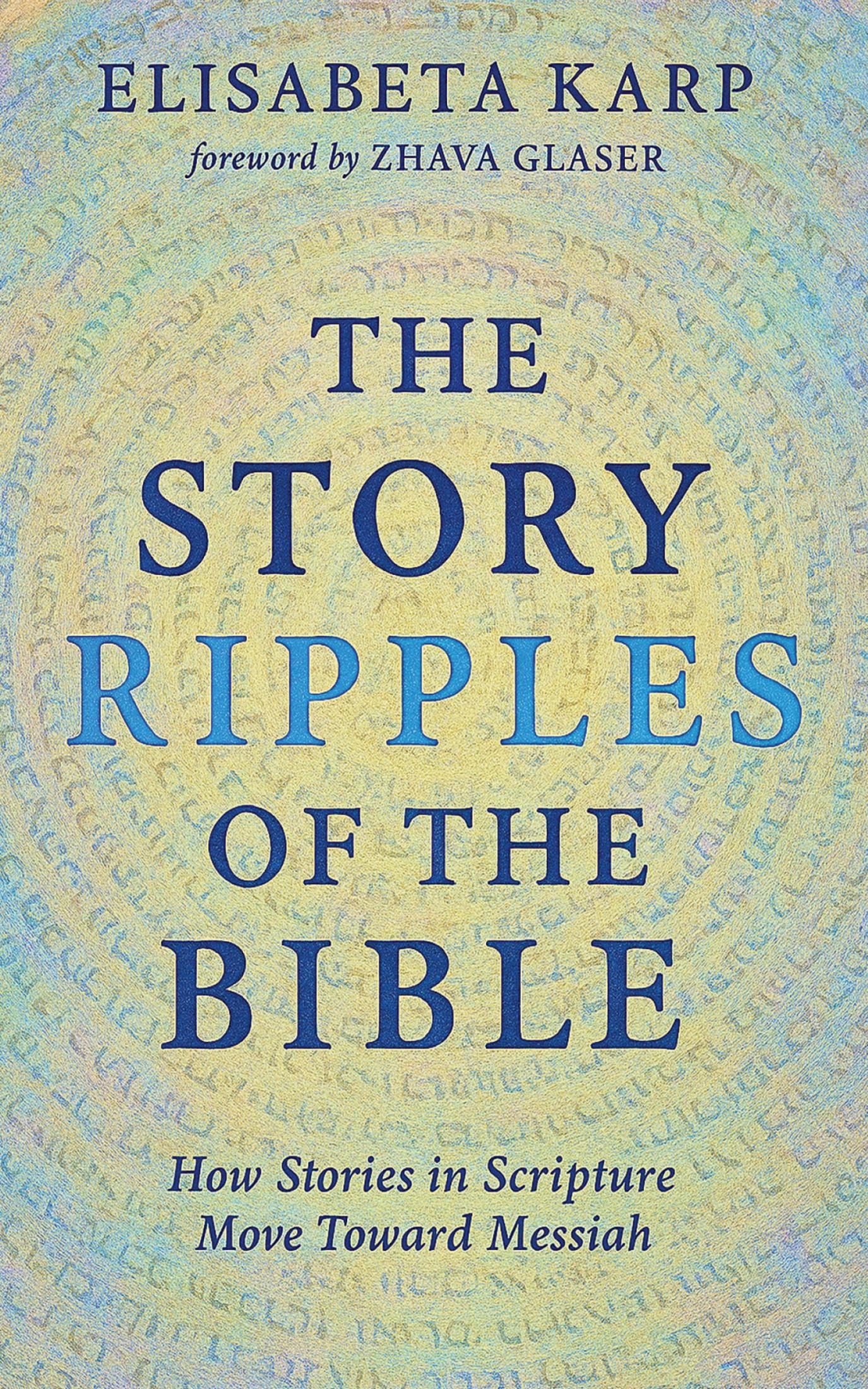 The Story Ripples of the Bible
