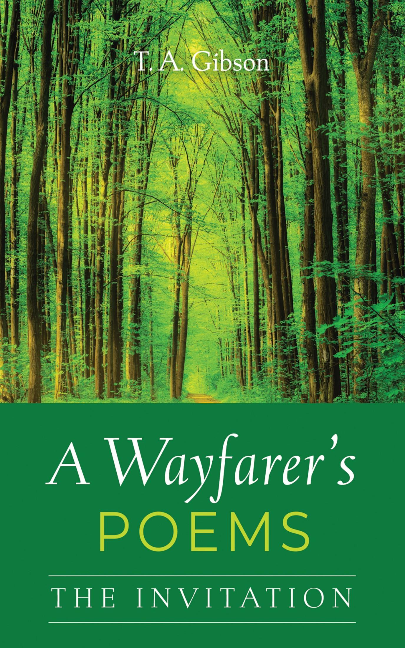 A Wayfarer’s Poems: The Invitation
