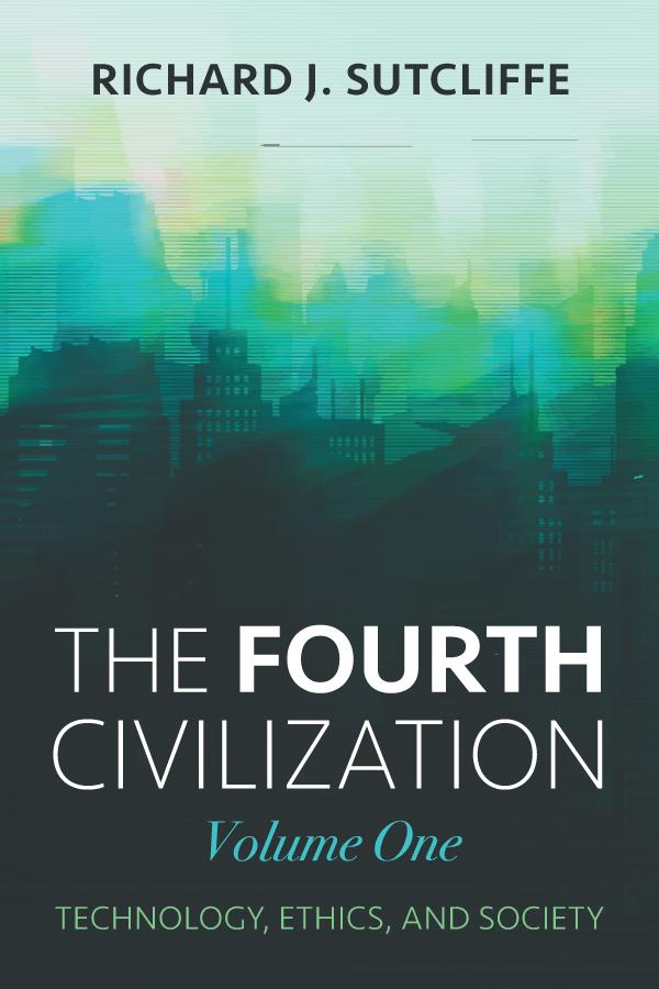 The Fourth Civilization, Volume One