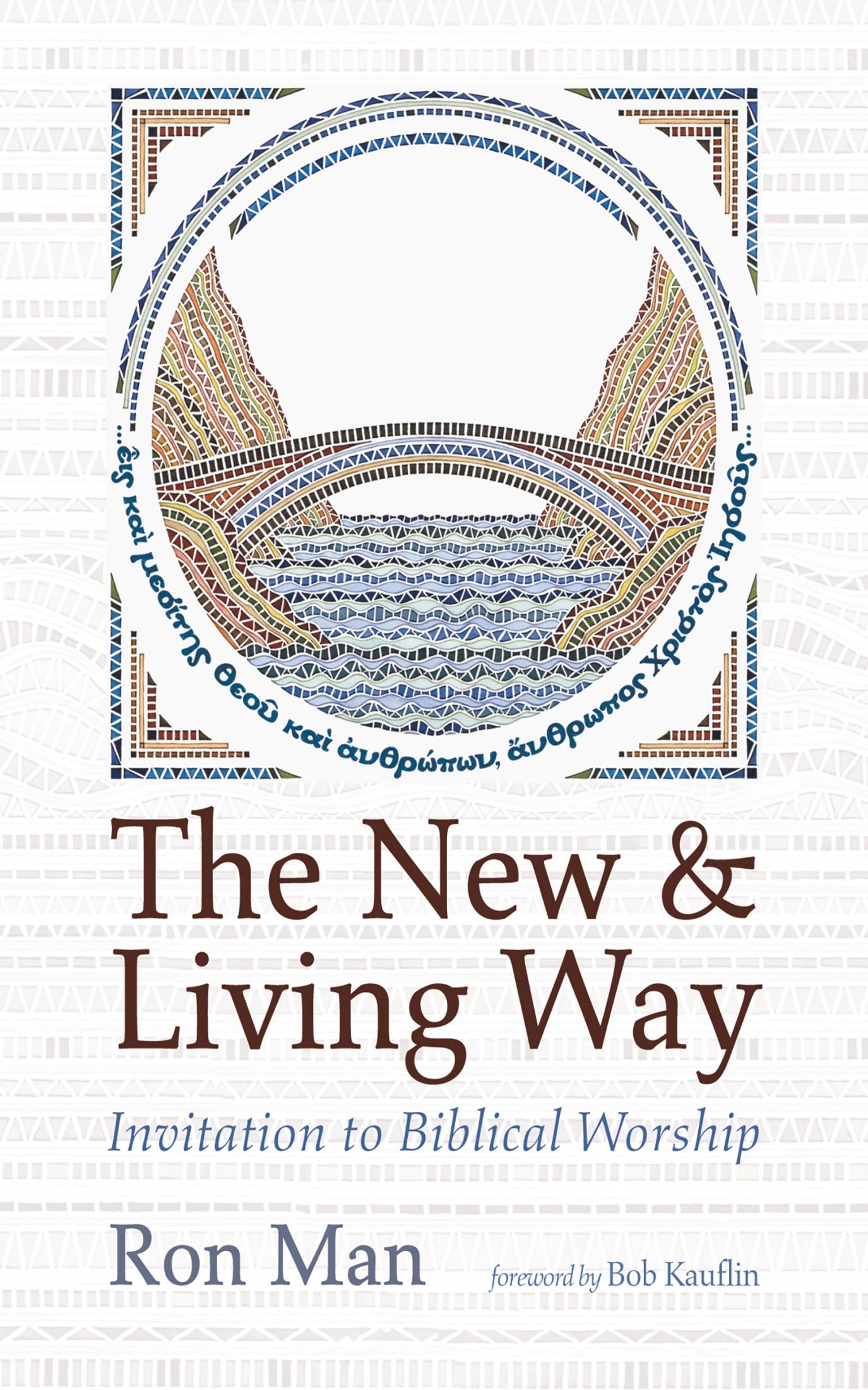 The New and Living Way