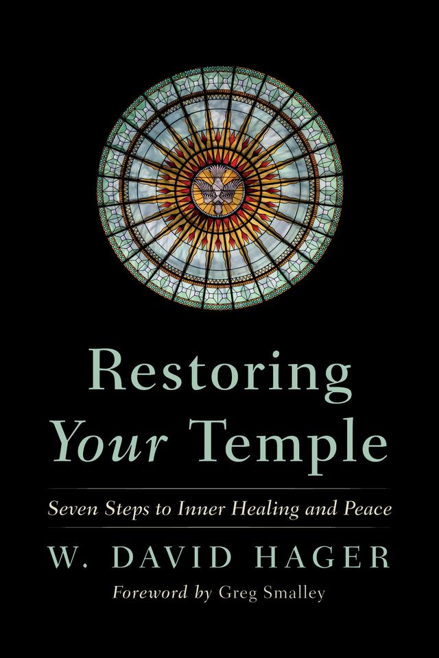Restoring Your Temple by Ed Traut, W. David Hager
