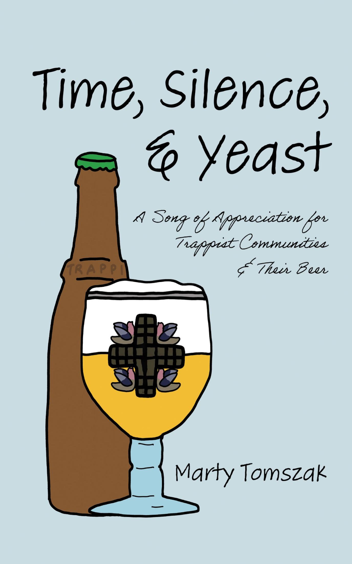 Time, Silence, and Yeast