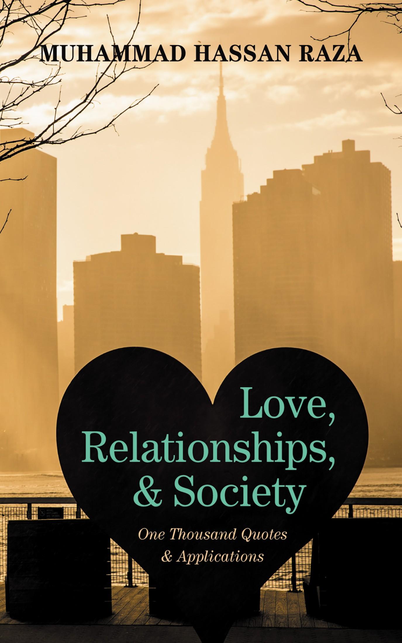 Love, Relationships, and Society