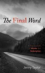 The Final Word by Jenny Taylor