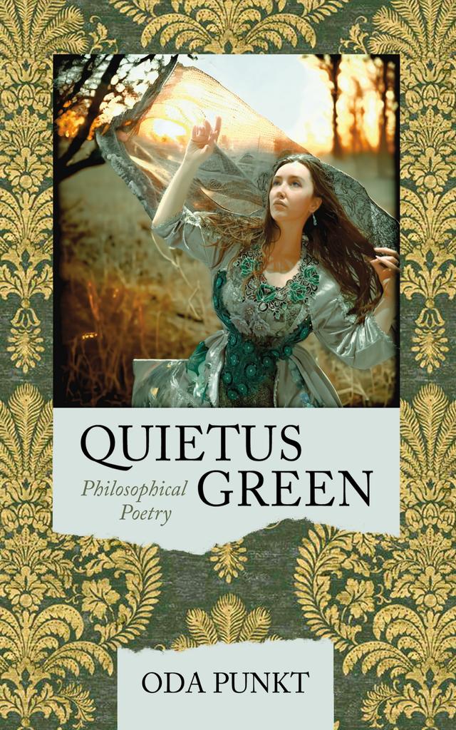 Quietus Green by Oda Punkt