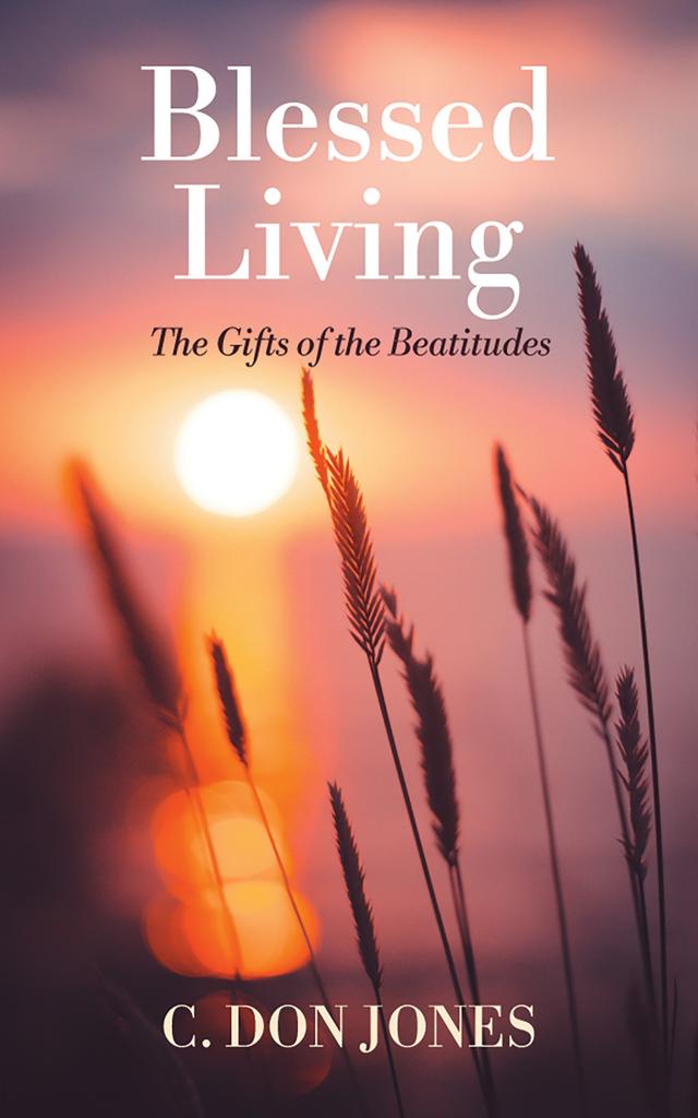 Blessed Living by C. Don Jones