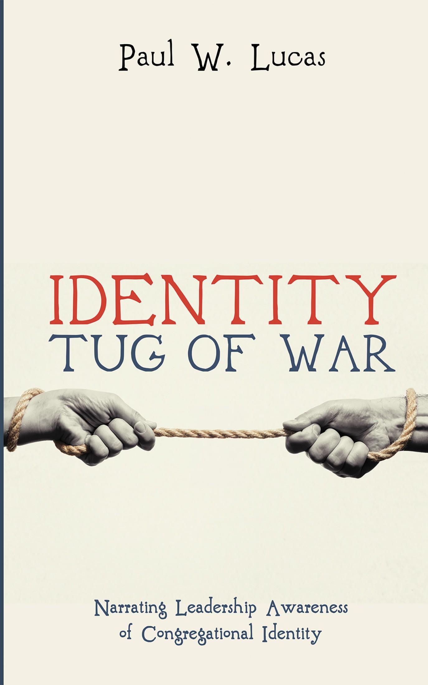 Identity Tug of War