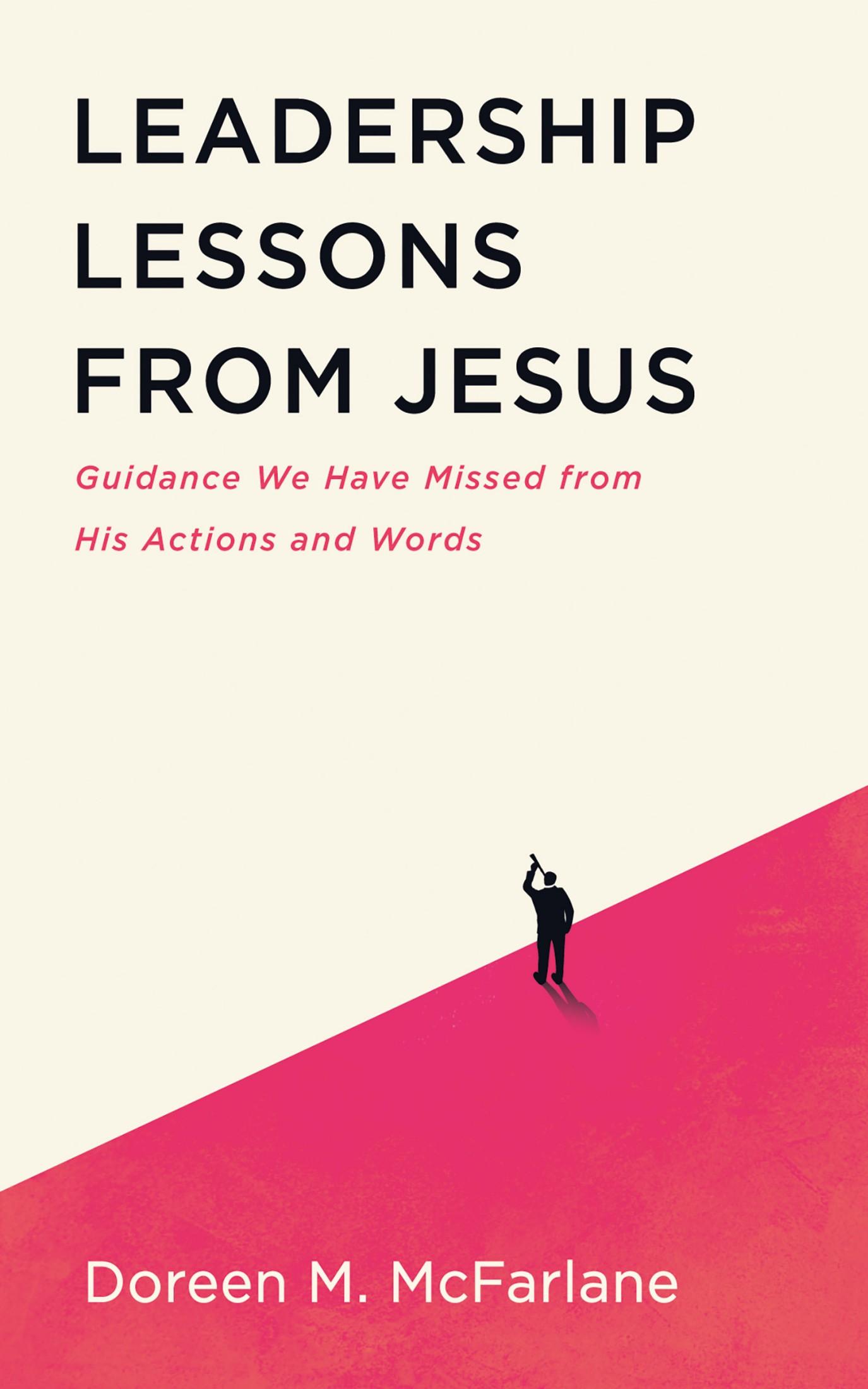 Leadership Lessons from Jesus
